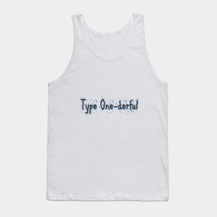 Type One-derful Tank Top